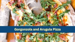 Gorgonzola and Arugula Pizza With Hot Honey